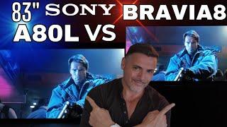 SONY BRAVIA 8 VS SONY A80L 83" Sony Oled Battle!