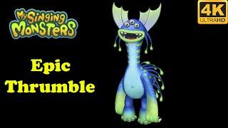 Epic Thrumble - Animation / Breeding (My Singing Monsters) 4k