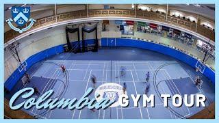 Columbia University Gym Tour