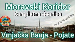 MORAVSKI KORIDOR | Vrnjačka Banja - Pojate | kompletna deonica | bez komentara