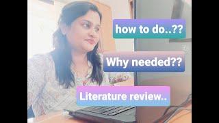 LITERATURE REVIEW IN RESEARCH  | literature review kaise kare | literature review example |