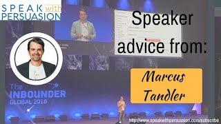 How to handle anxiety, rehearsing for Slidestorms and more tips from Marcus Tandler