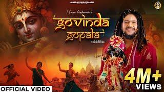 Govinda Gopala | Hansraj Raghuwanshi | Krishna Janmashtami 2024 | Official Music Video