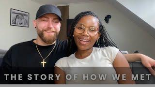 HOW WE MET | INTERRACIAL COUPLE | THE HIGHLY REQUESTED VIDEO | STORY OF HOW WE MET | BWWM | 