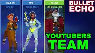 Bullet Echo | Team up with youtubers @Vapix & @ihavelocity  | Battle Royale mode