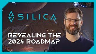 Silica - Revealing the 2024 Roadmap