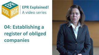 PREVENT Waste Alliance | Video series: EPR Explained! (04) Register of obliged companies