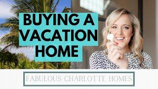 Buying A Vacation Home How to Video