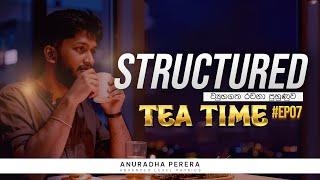 SPECIAL TEA TIME SESSION | STRUCTURED පුහුණුව | Physics | Anuradha Perera