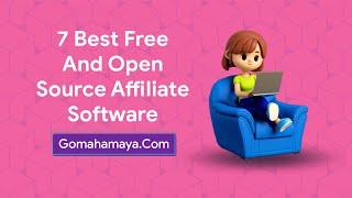 7 Best Free And Open Source Affiliate Software