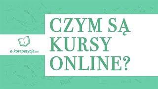 Czym są kursy online? Korepetycje przez internet ️