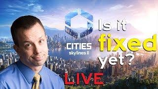 Did the March Update FIX Cities: Skylines 2?