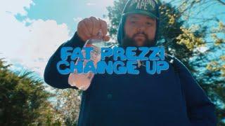 “Change Up”- Fat Prezzi (official video) prod. @HeyTaewon ​⁠| Dir. ​⁠​⁠@zeroscopevideos