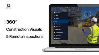 How to Capture, Manage & Control Your Construction Projects Remotely with Evercam 360º Site View.