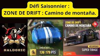 Forza Horizon 5 (FH5) Défi Saisonnier ZONE DE DRIFT : Camino de montaña. Tuto vidéo complet. montana