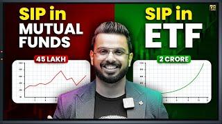 SIP in ETF Vs SIP in Mutual Funds | Best Way to Invest in Share Market