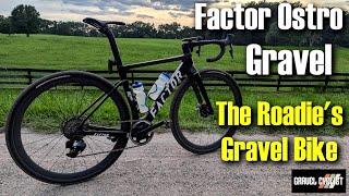 Factor Ostro Gravel Review: The Roadie's Gravel Bike