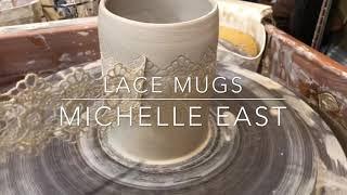 Lace Mugs -Handmade Thrown Pottery Michelle East Art