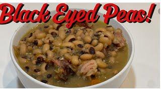 Easy Black Eyed Peas! (Happy New Year!)