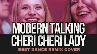 Cheri Cheri Lady - Modern Talking (Remix Cover) by Geo Da Silva, Canello & GeorgeBuldy (radio mix)