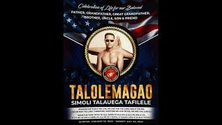 TALOLEMAGAO SIMOLI TALAUEGA TAFILELE'S CELEBRATION OF LIFE..(FAMILY & FINAL SERVICE) 7/12/2024