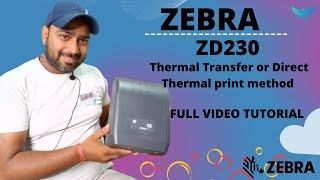 ZEBRA ZD 230  FULL TUTORIAL VIDEO @prezotech ( Barcode Matlab Prezotech)