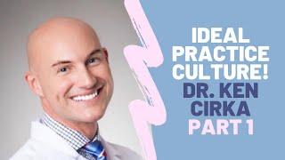 061: Creating Ideal Team Culture w/ Dr. Ken Cirka