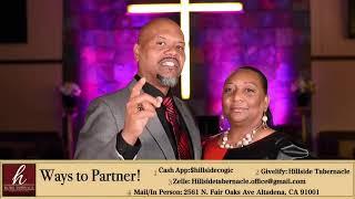 Hillside Tabernacle City  of Faith - We Have Work To Do (Faith, Family, and Finance)