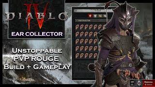 Diablo 4 | UNSTOPPABLE PVP ROUGE "EAR COLLECTOR" Hatred's Chosen | Gameplay Footage & Skill Guide