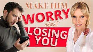 The 7 Secret Ways To Make Him Worry About Losing You | Greta Bereisaite