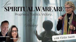  SPIRITUAL WARFARE: PROPHECY, TACTICS, VICTORY 