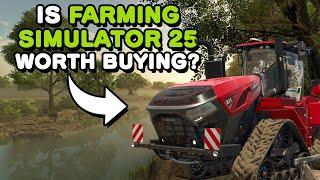 Is Farming Sim 25 Worth Buying?