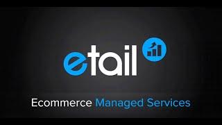 Etail Solutions Outsourced Managed Services