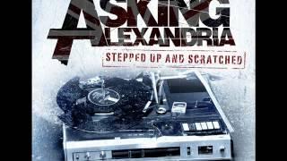 Asking Alexandria - A Single Moment of Sincerity (KC BILTZ Remix)