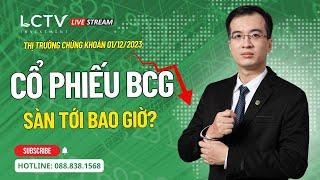 #267: Cổ phiếu BCG sàn tới bao giờ ? / TTCK 4.5.25