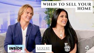 WSFL Inside South Florida | When To Sell Your Home with Broker Patty Da Silva & Realtor Chris Green