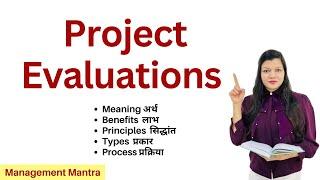 Project Evaluation in Project Management