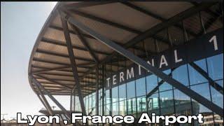 Lyon France Airport ||  Lyon-Saint Exupery Airport || Airport Tour