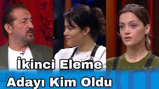 MASTERCHEFTE İKİNCİ ELEME ADAYI KİM OLDU 27.11.24