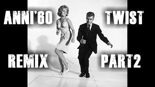 ANNI 60 TWIST REMIX part2 feat Celentano Morandi Modugno Mina - PastaGrooves04