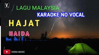 HAJAT - HAIDA ( Karaoke No Vocal )