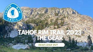 2023 Tahoe Rim Trail Thru Hike Gear Load Out