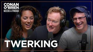 Sona Thinks It’s Impossible For Conan To Twerk | Conan O'Brien Needs A Friend