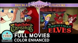 ENCHANTED TALES: THE NIGHT BEFORE CHRISTMAS and CHRISTMAS ELVES • Santa • Cartoon • Full Movie