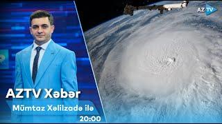 Mümtaz Xəlilzadə ilə AZTV XƏBƏR (20:00) I 12.10.2024