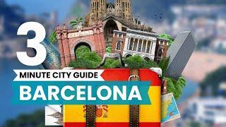 Best things to do in Barcelona | 3 minute Barcelona City Guide