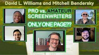 David L. Williams & Mitchell Bendersky Try to Spot Pro Screenwriting | Spot the Pro #6