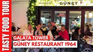 Galata Tower Restaurant Guney Restaurant  Istanbul 2023 Food Tour | 4k Ultra HD | 1964 - Kuledibi