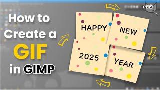 How to create a GIF in GIMP.