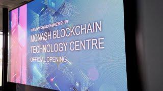 Monash Blockchain Technology Centre (MBTC) Official Opening | Monash University